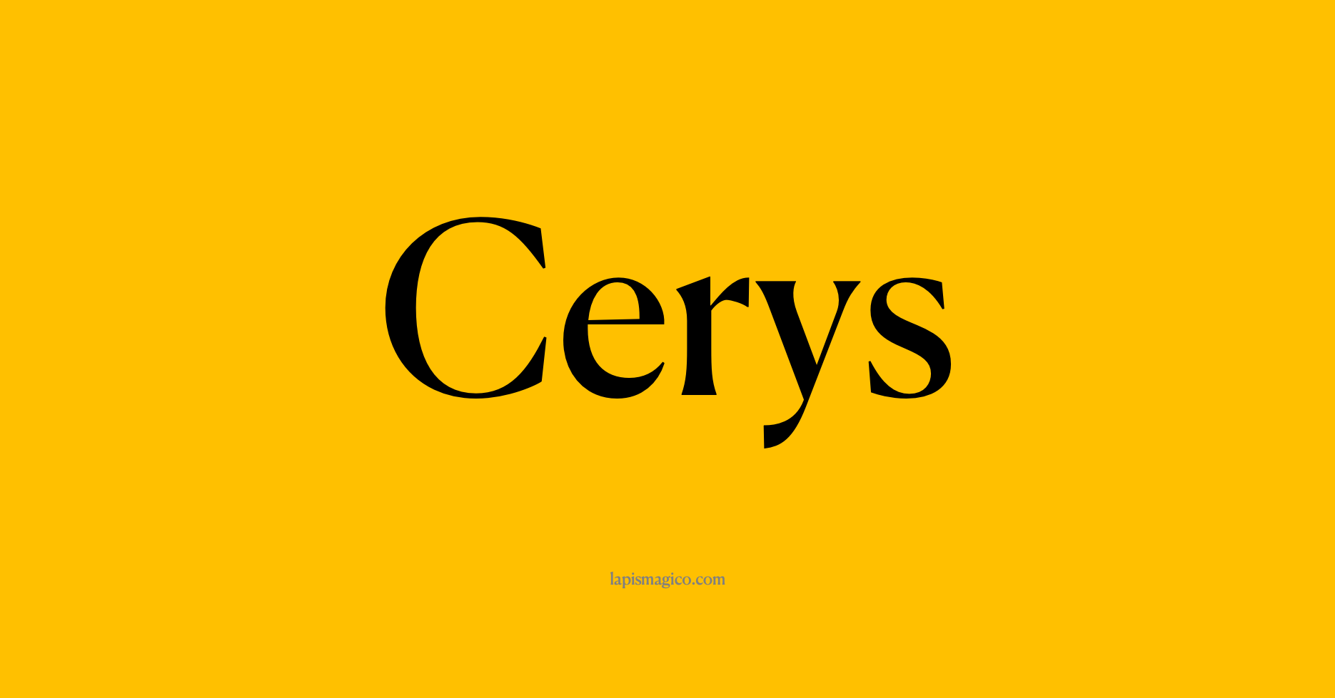 Nome Cerys