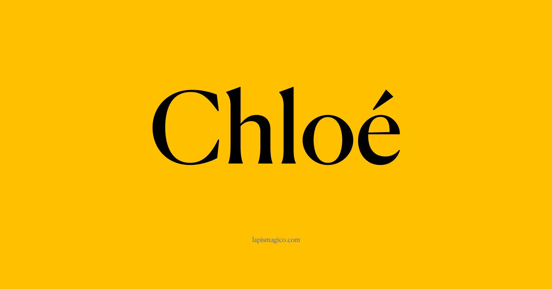 Nome Chloé