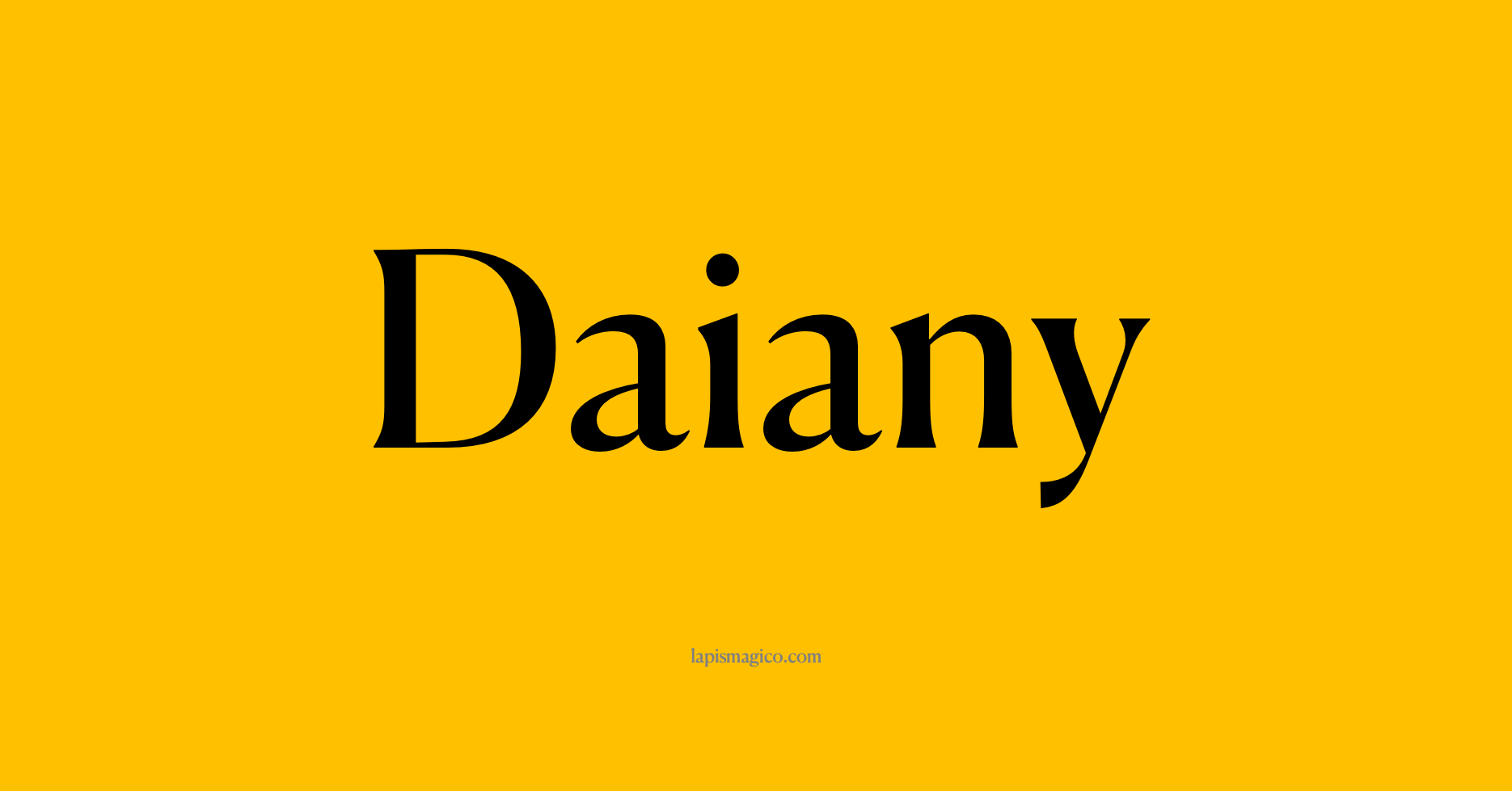Nome Daiany