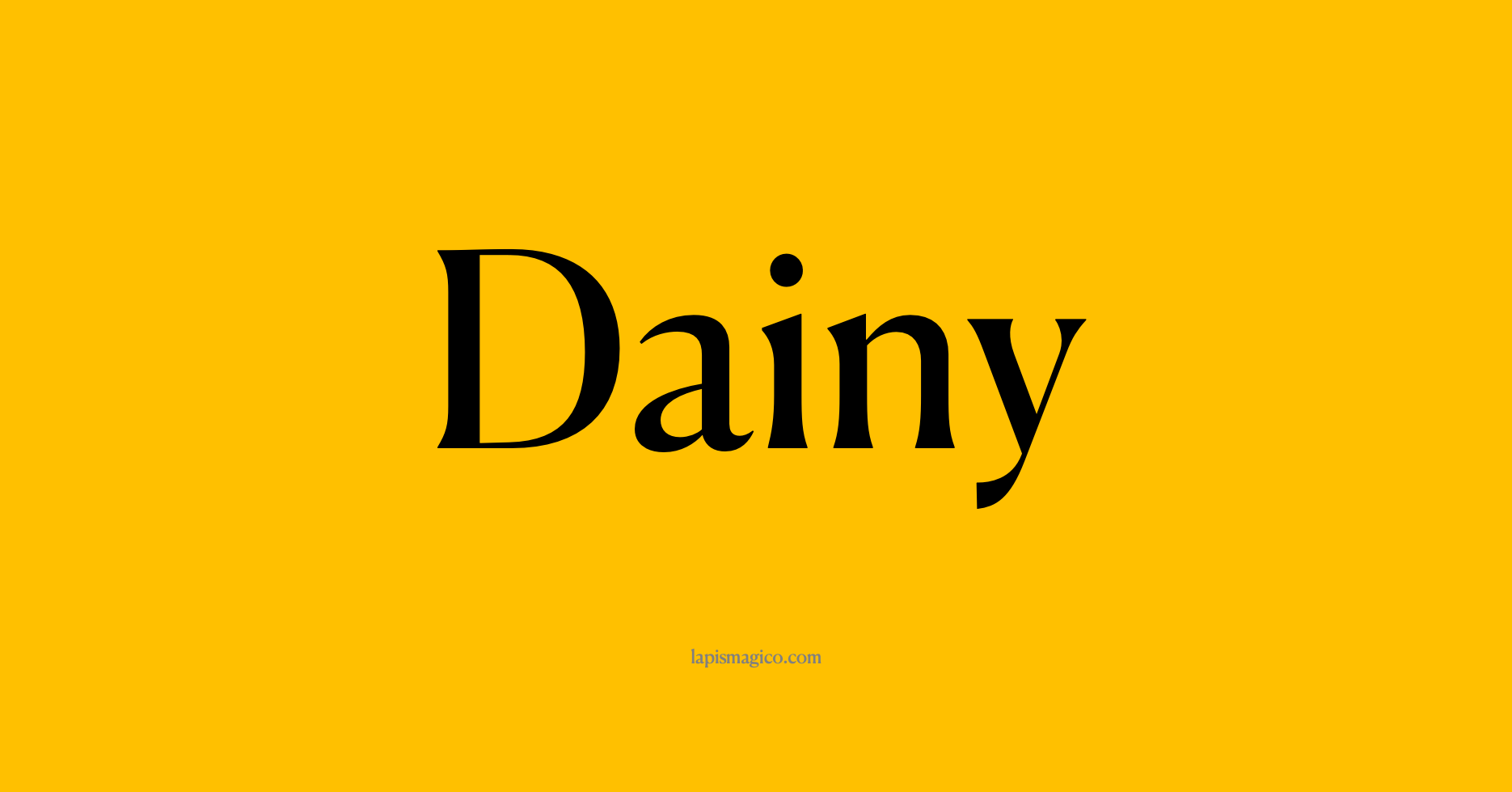 Nome Dainy