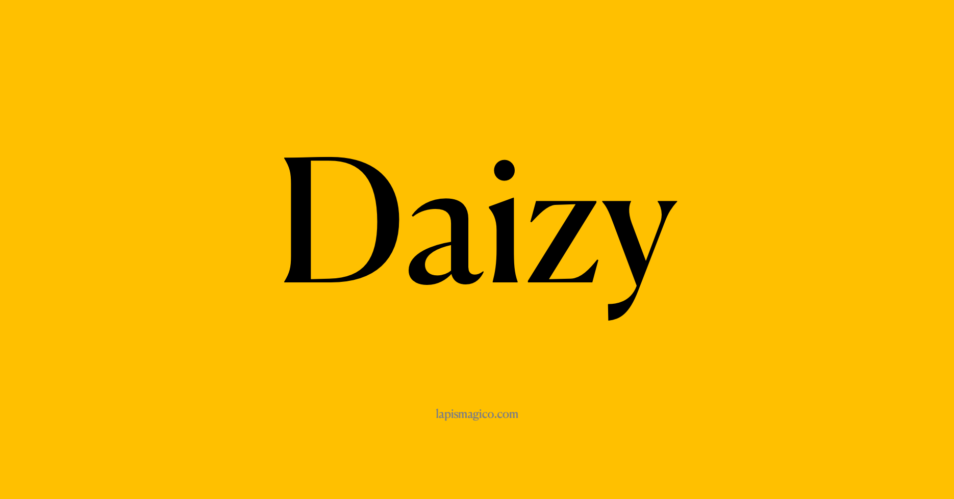 Nome Daizy
