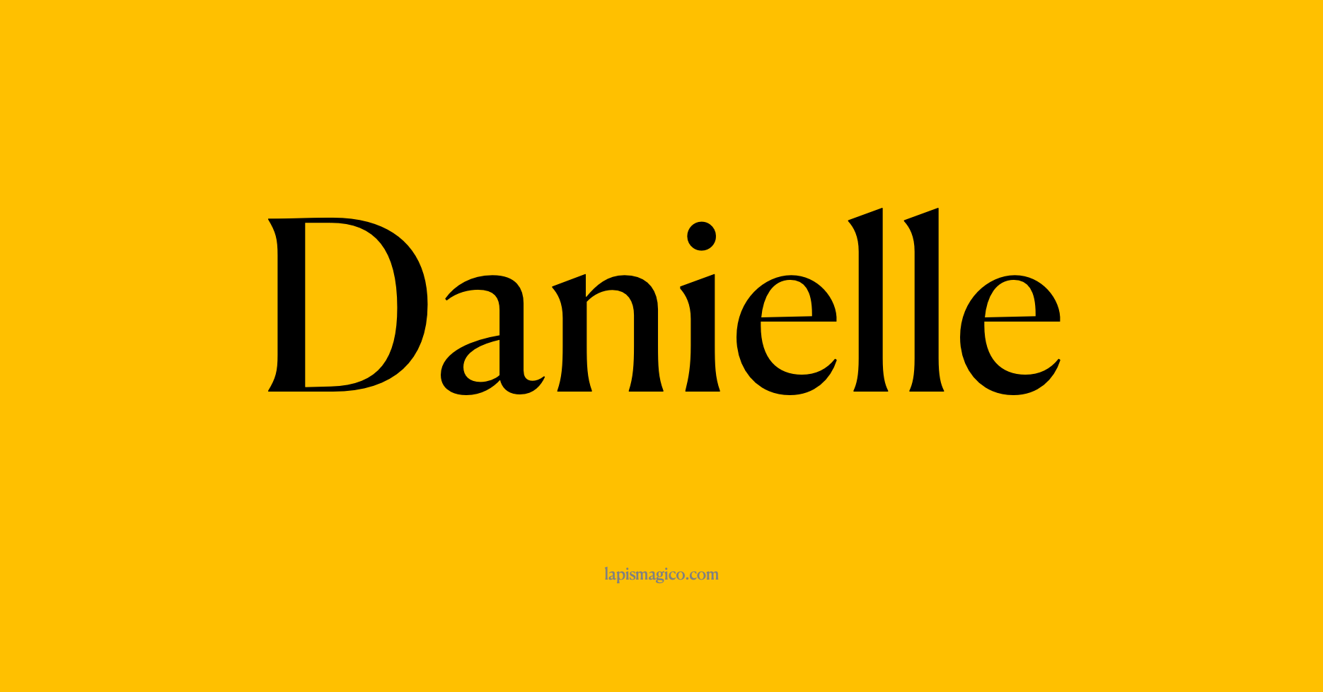 Nome Danielle