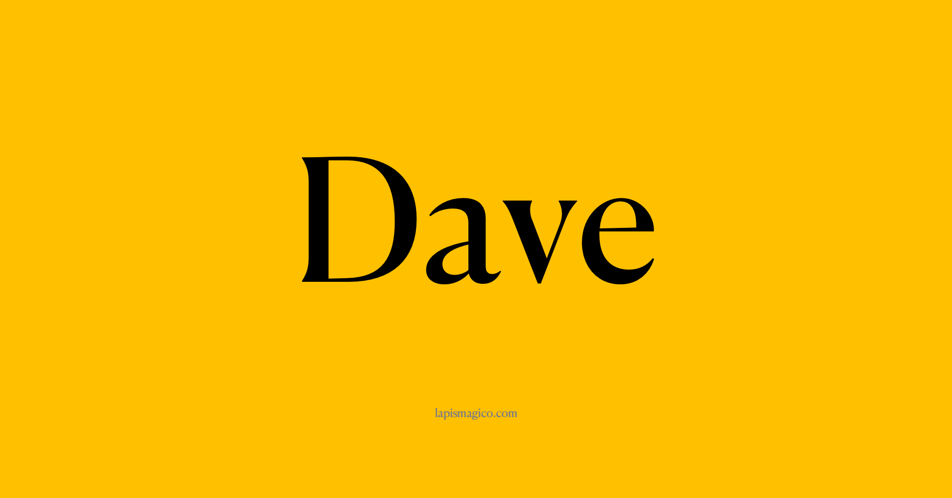 Nome Dave