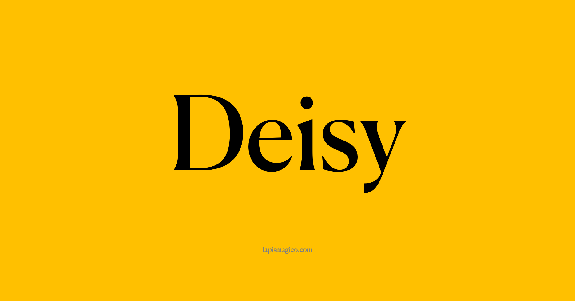 Nome Deisy