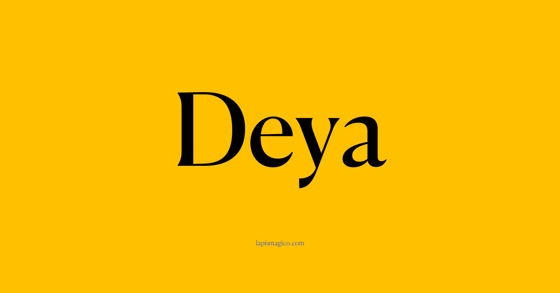 Nome Deya