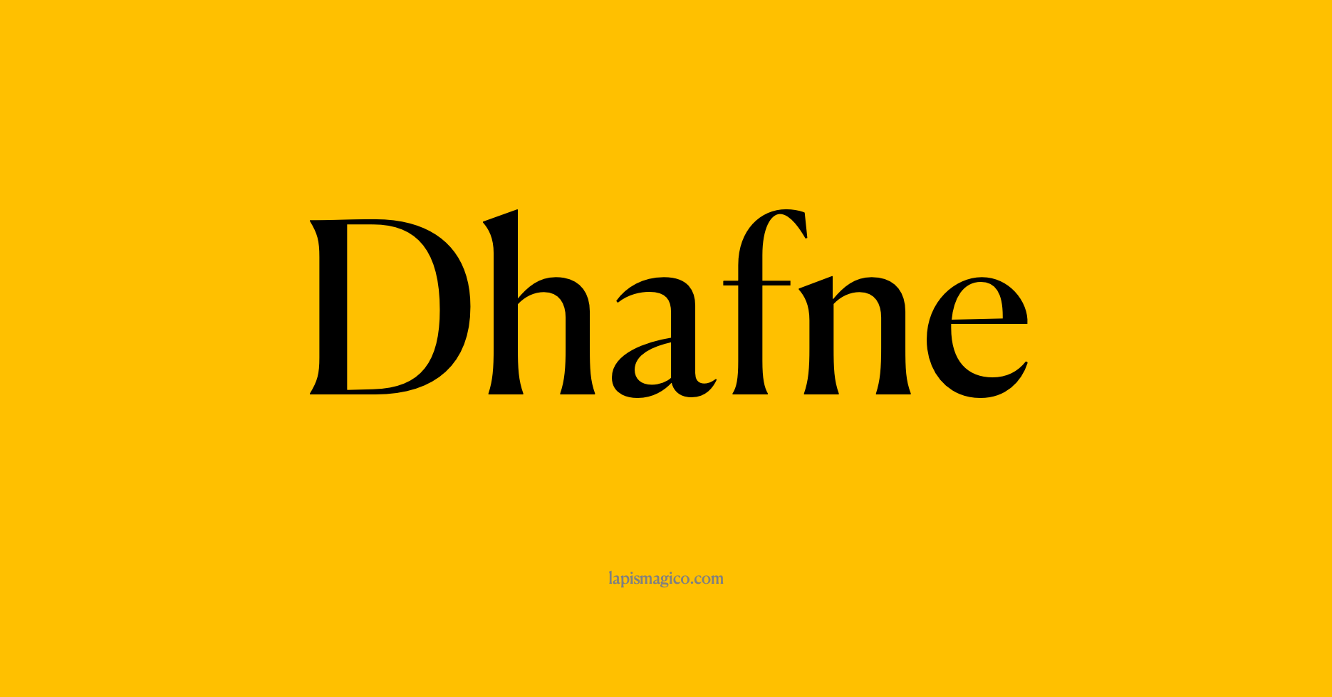 Nome Dhafne