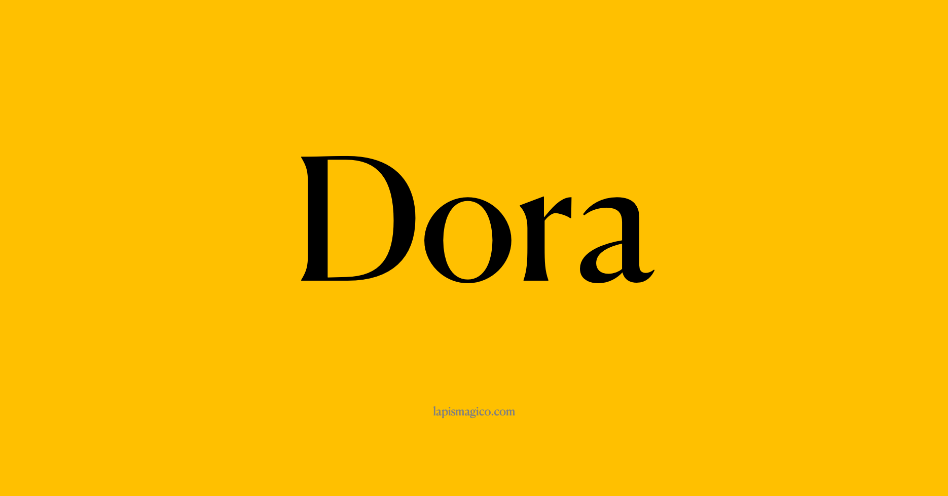 Nome Dora