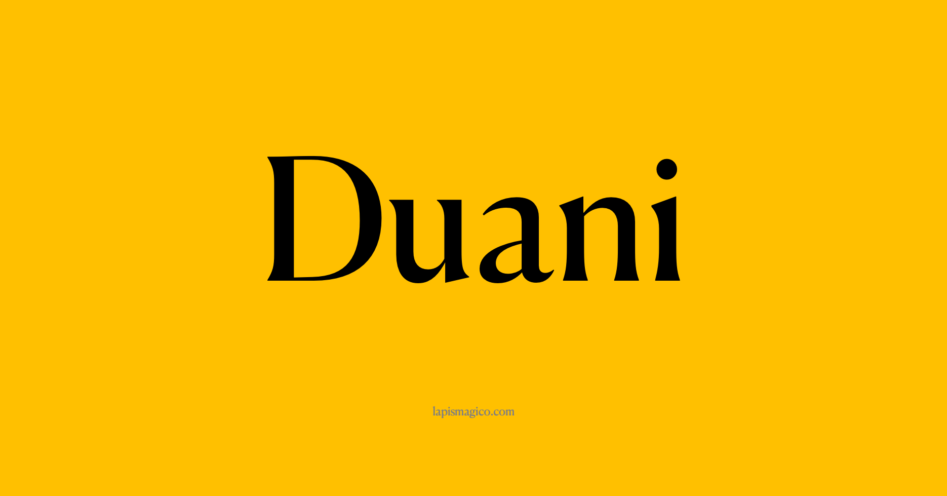 Nome Duani