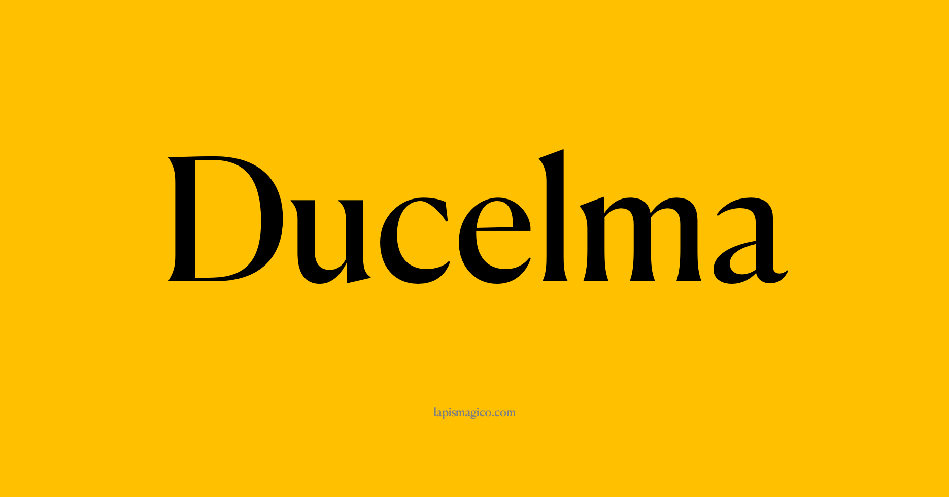 Nome Ducelma