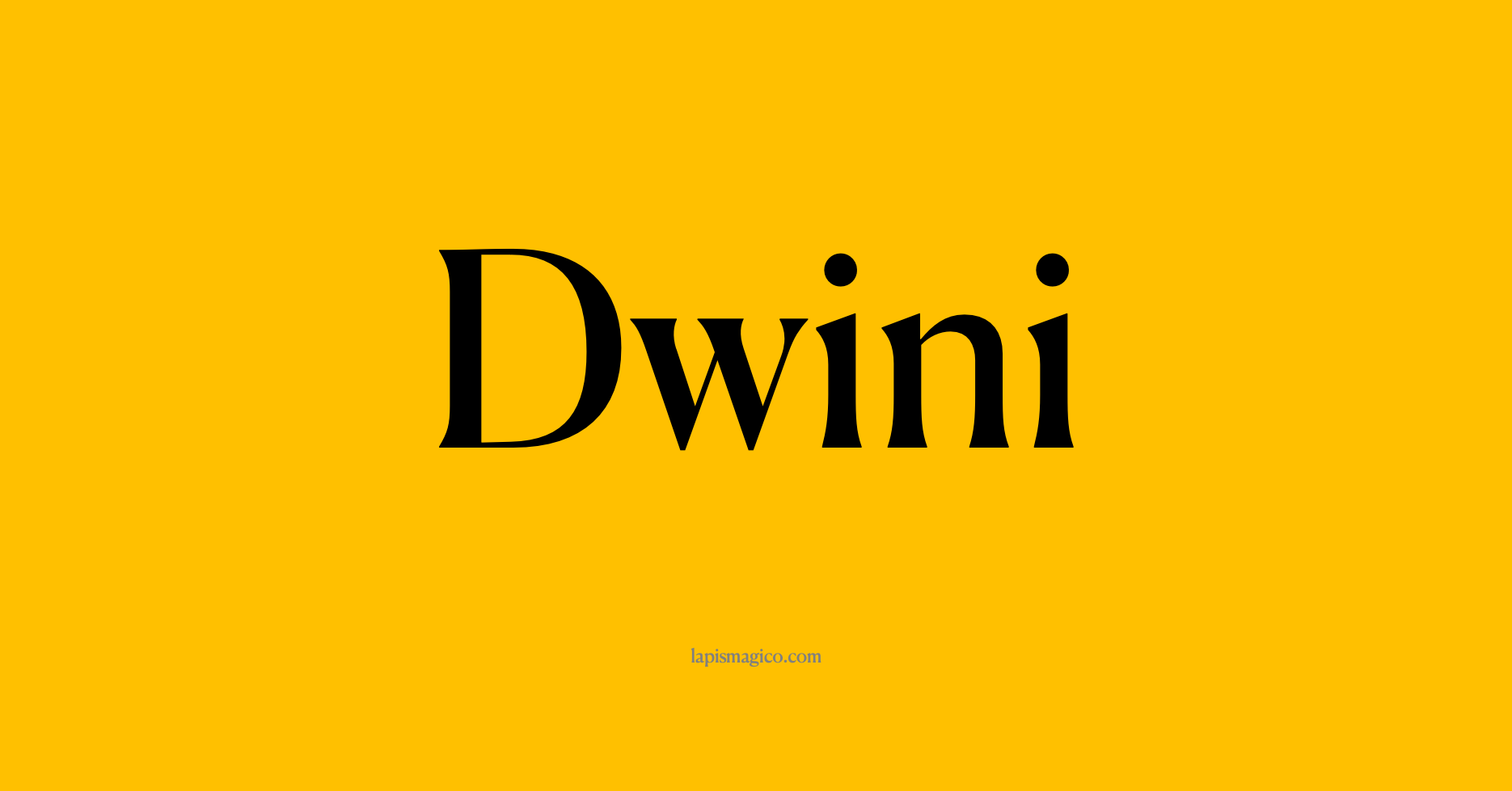 Nome Dwini