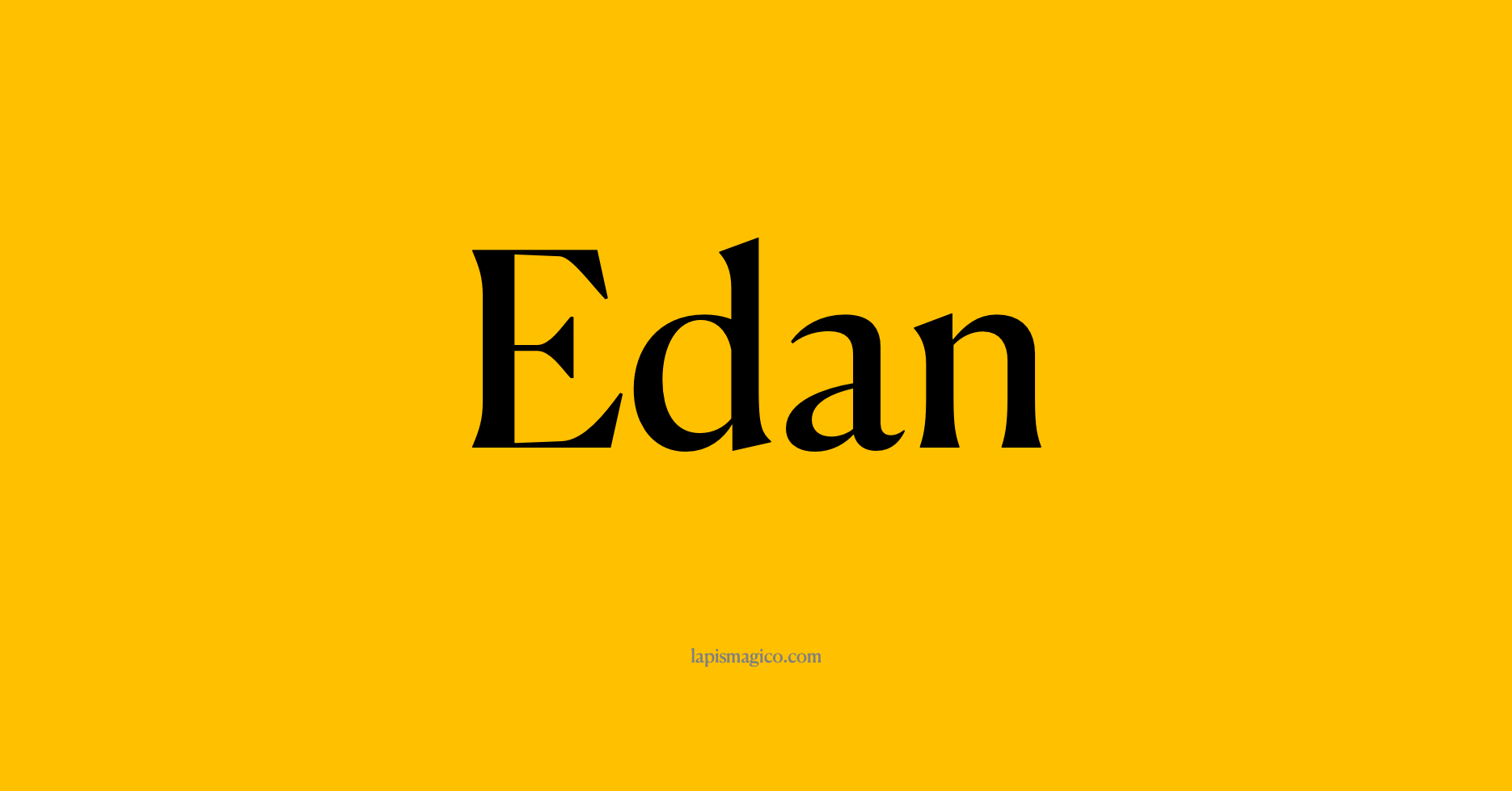 Nome Edan