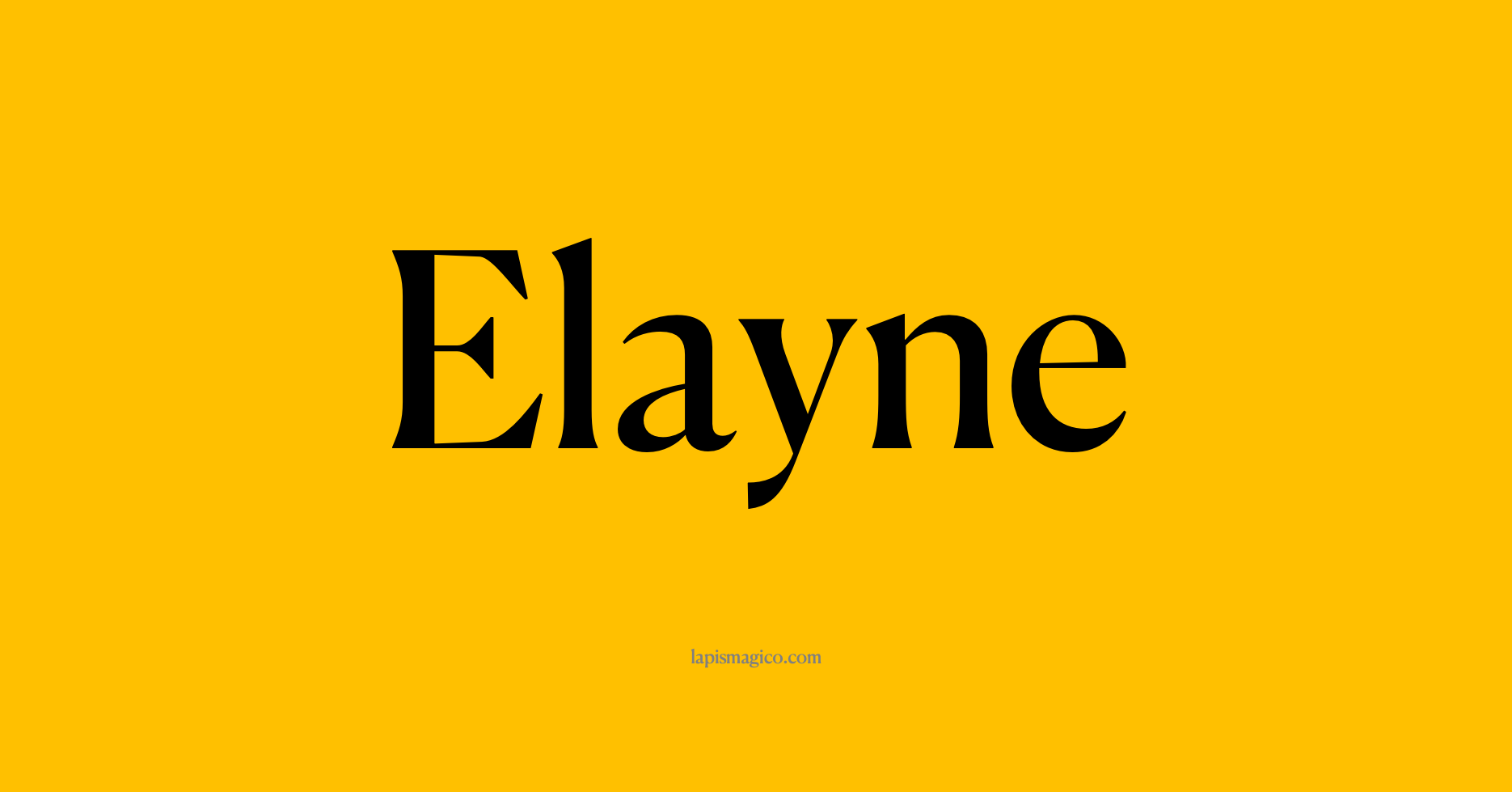 Nome Elayne