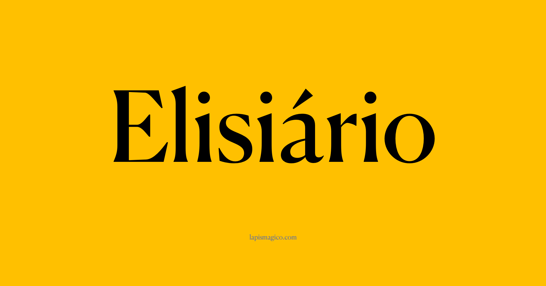 Nome Elisiário