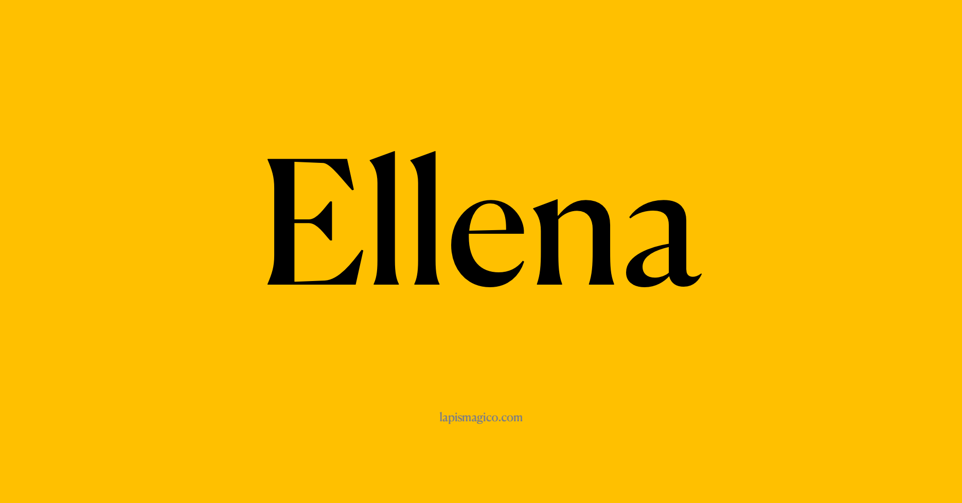 Nome Ellena