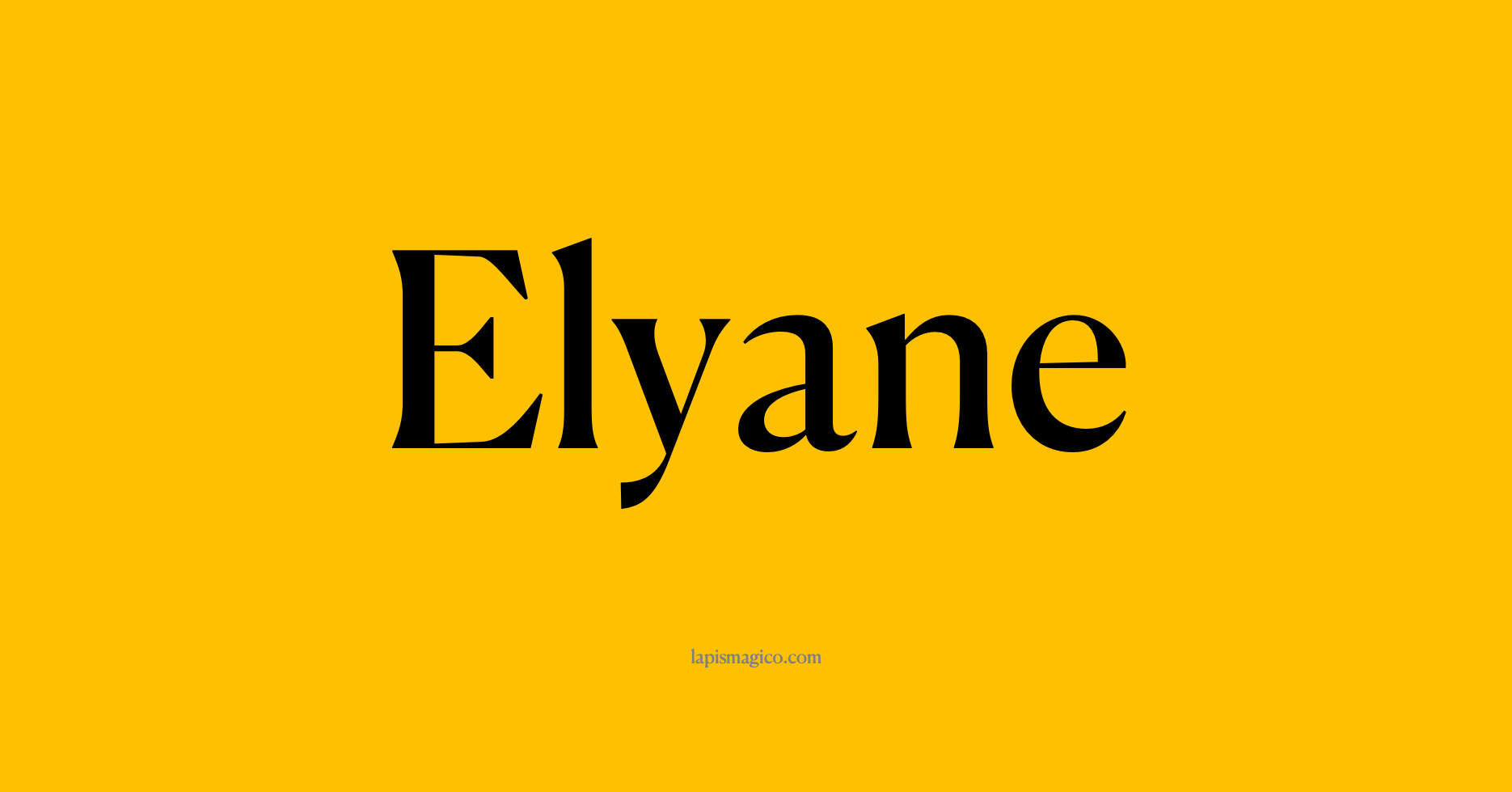 Nome Elyane