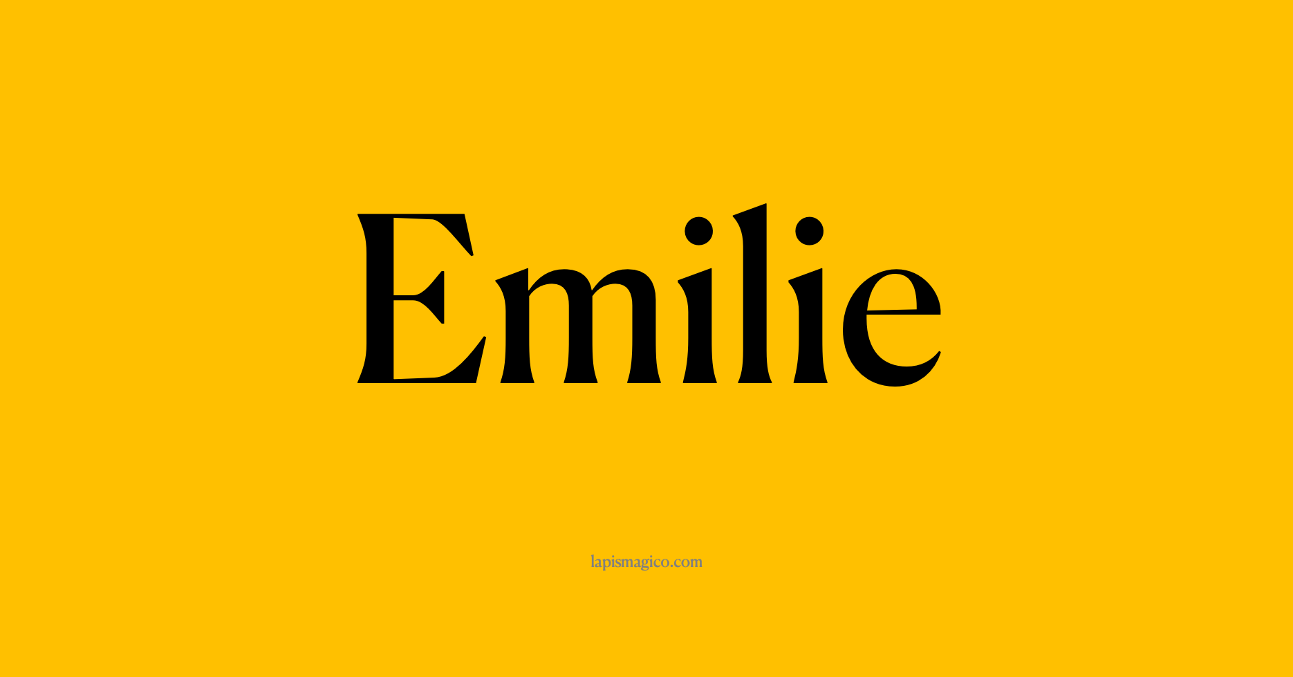Nome Emilie