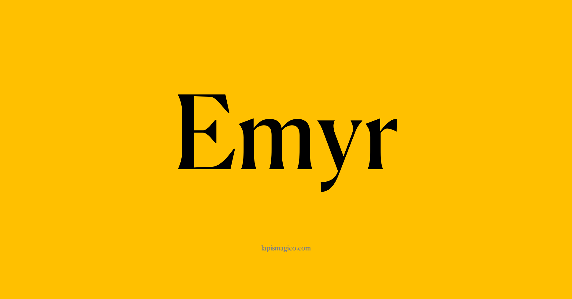 Nome Emyr