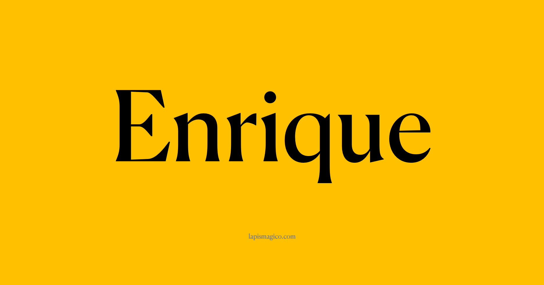 Nome Enrique