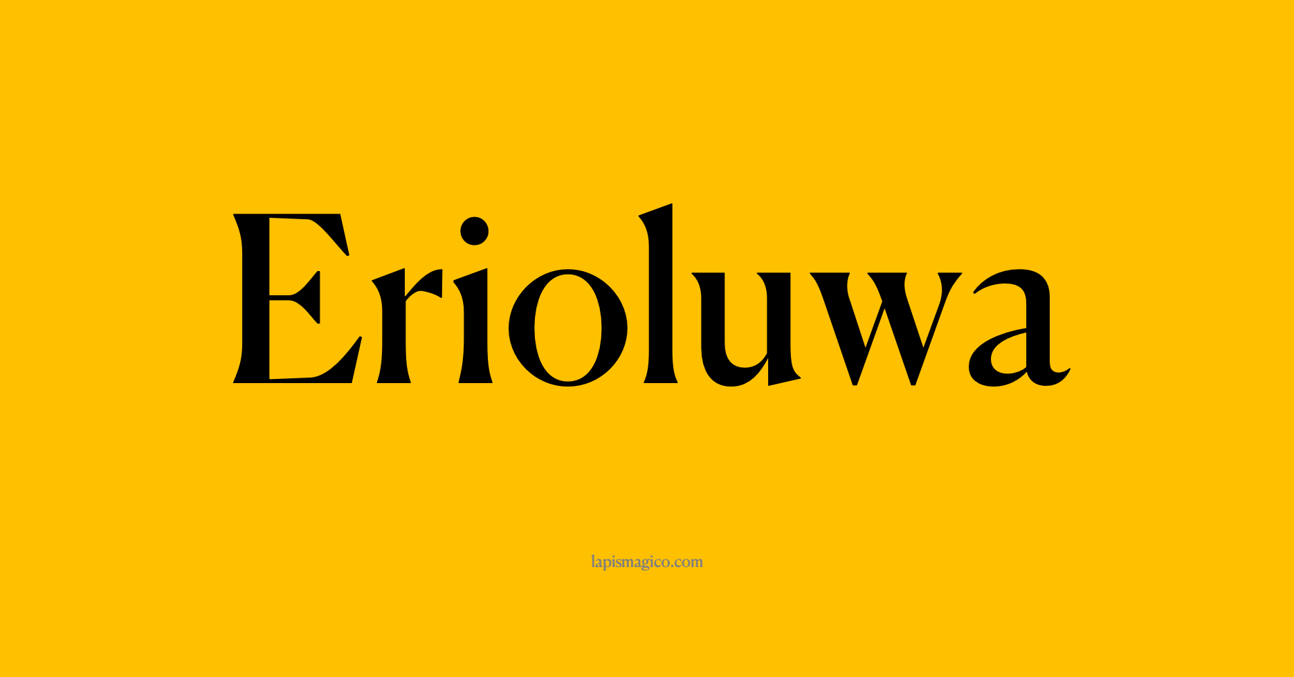 Nome Erioluwa