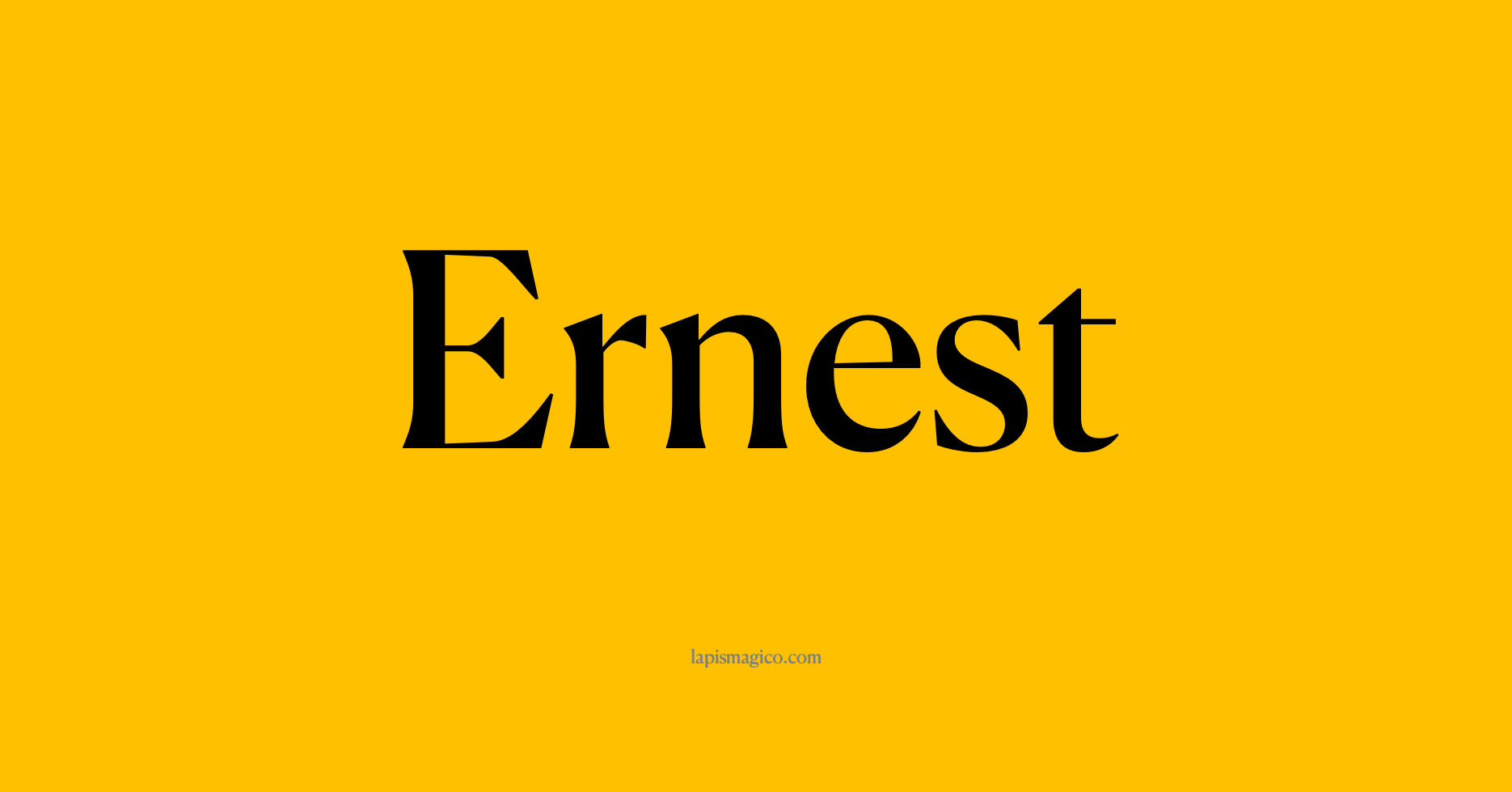 Nome Ernest