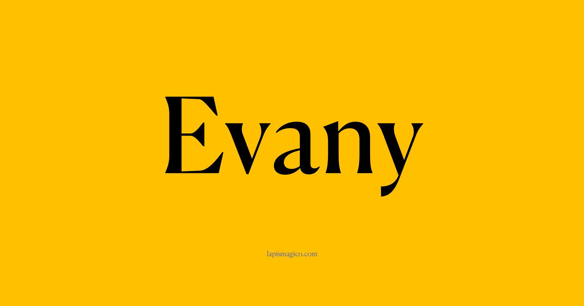 Nome Evany