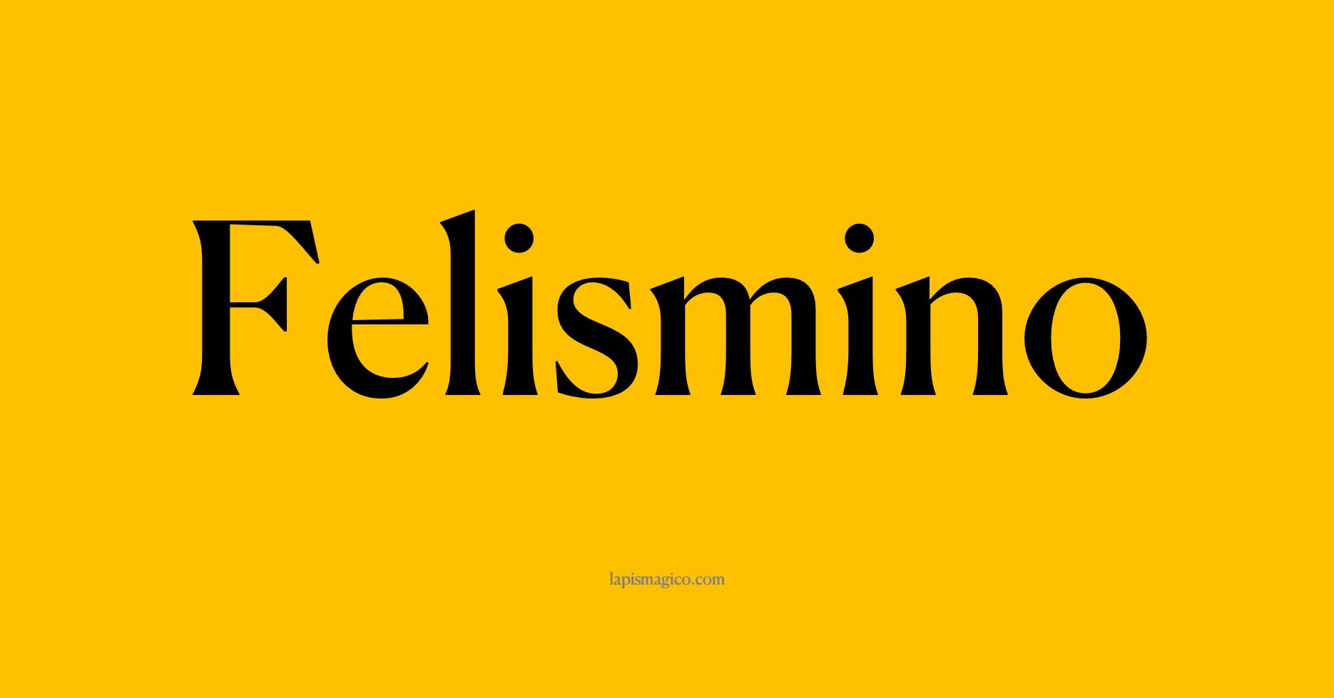Nome Felismino