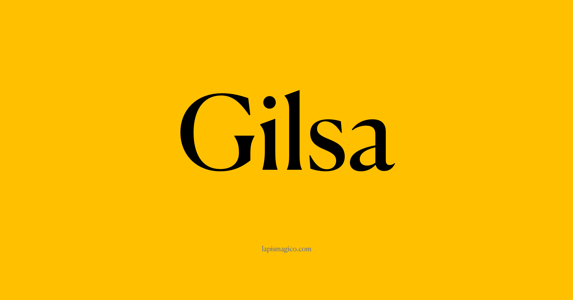 Nome Gilsa