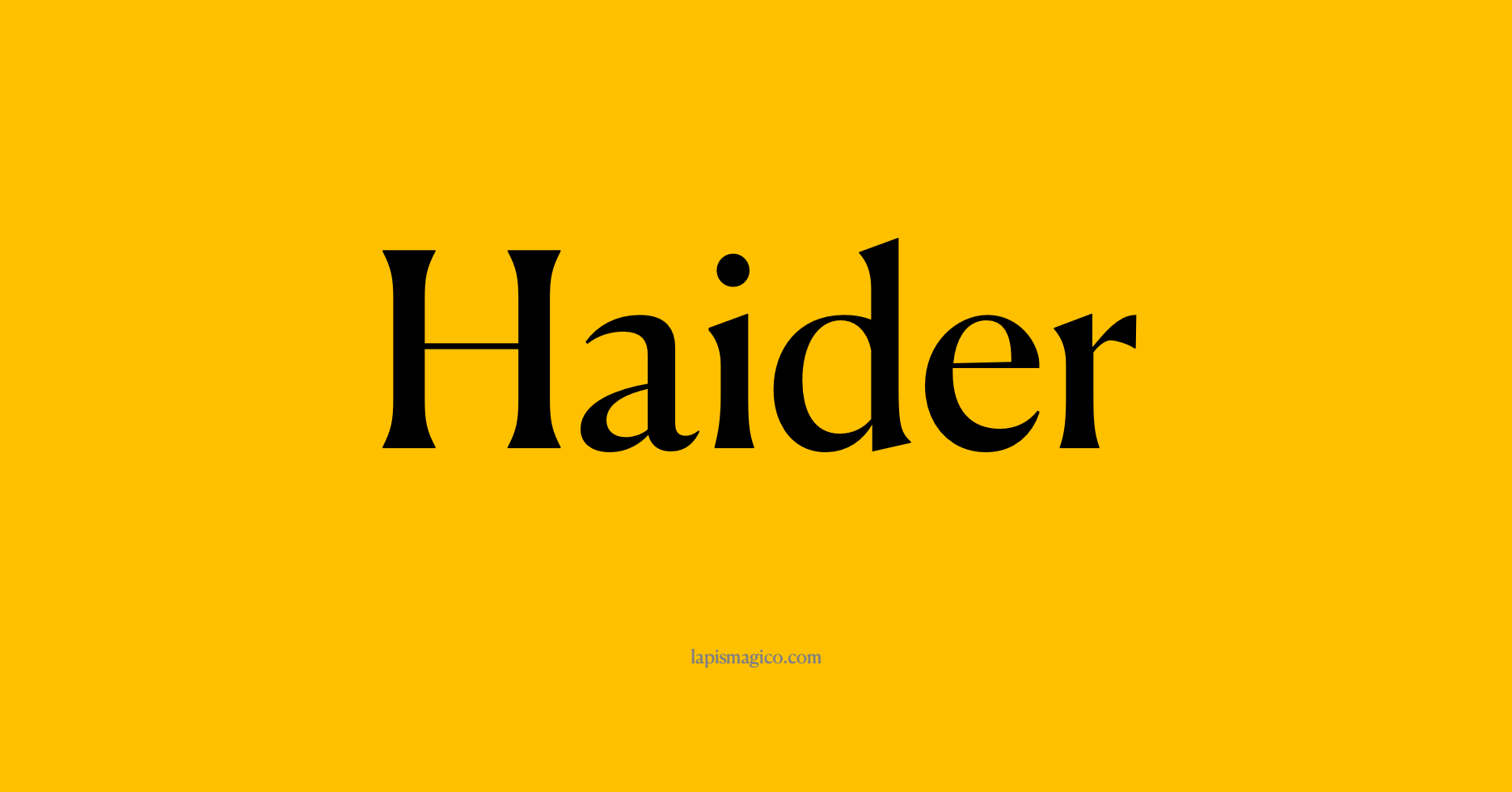 Nome Haider