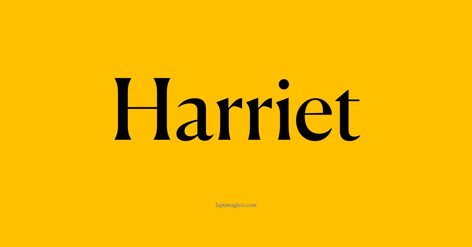 Nome Harriet
