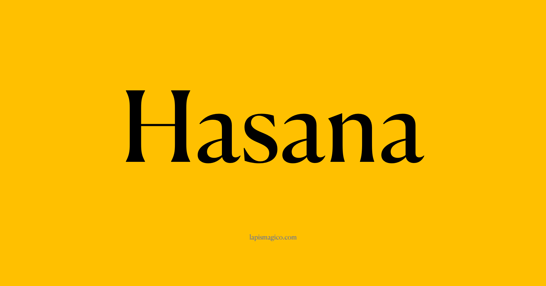 Nome Hasana