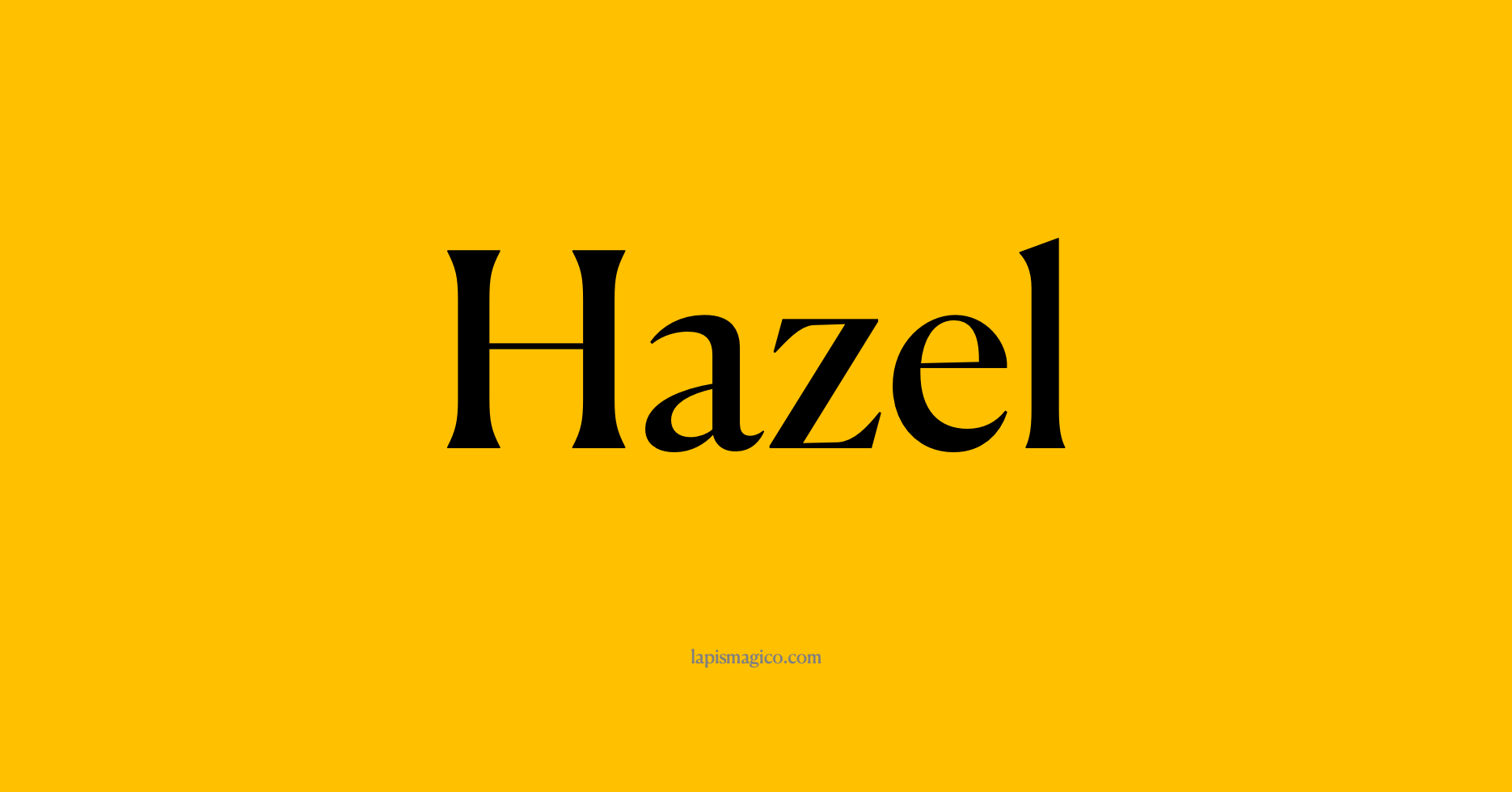 Nome Hazel