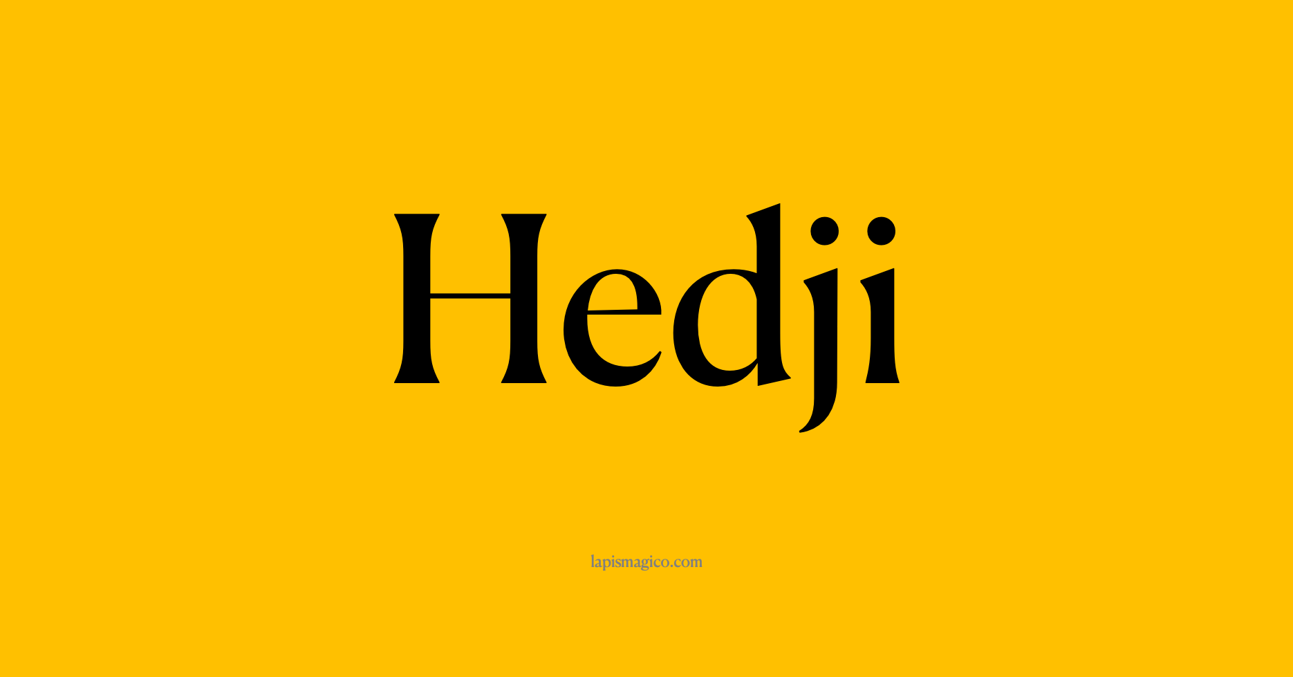 Nome Hedji