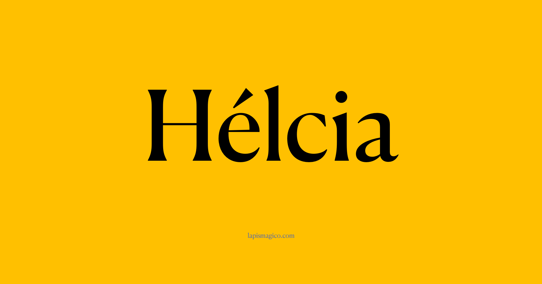 Nome Hélcia