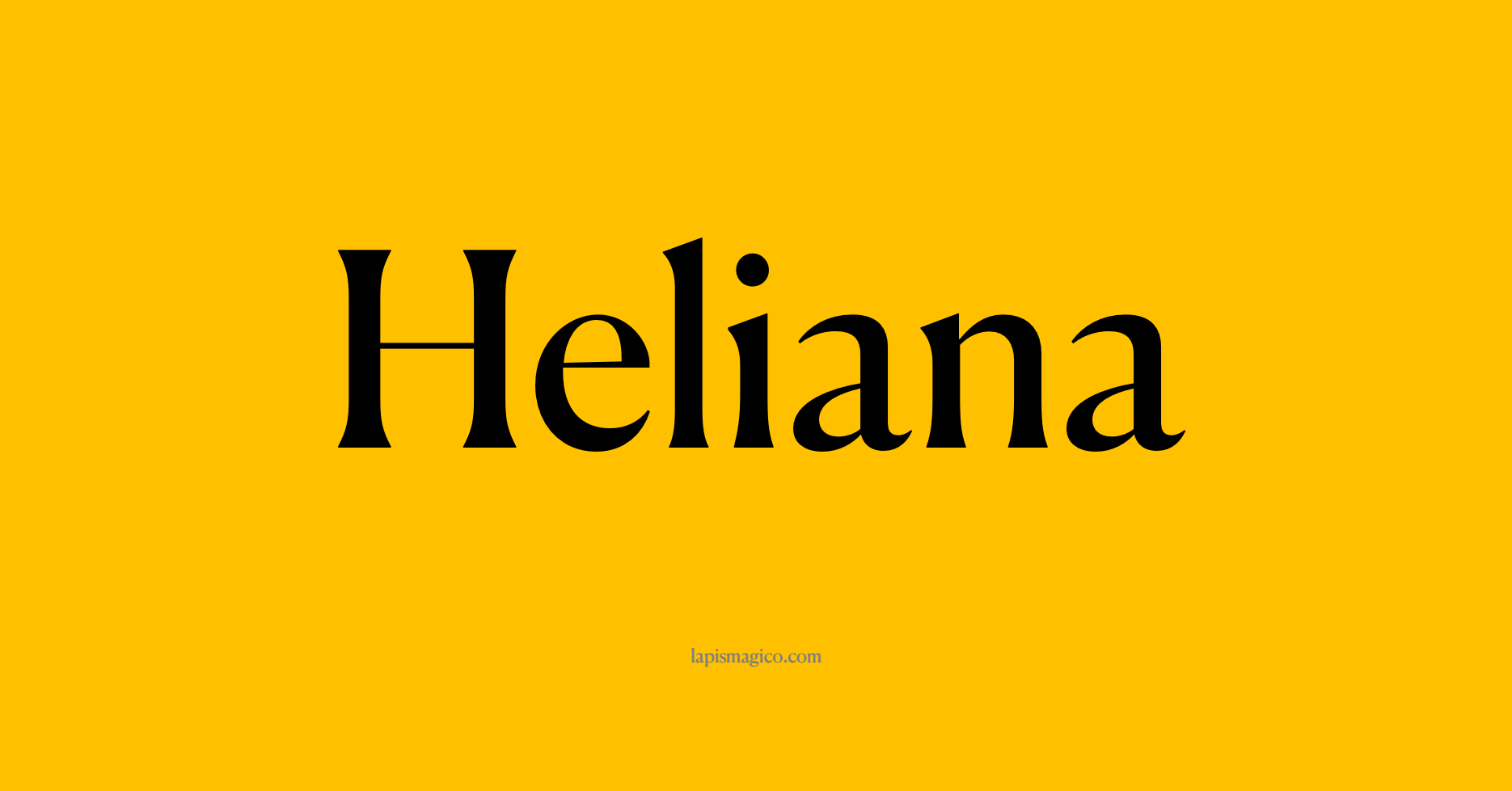 Nome Heliana