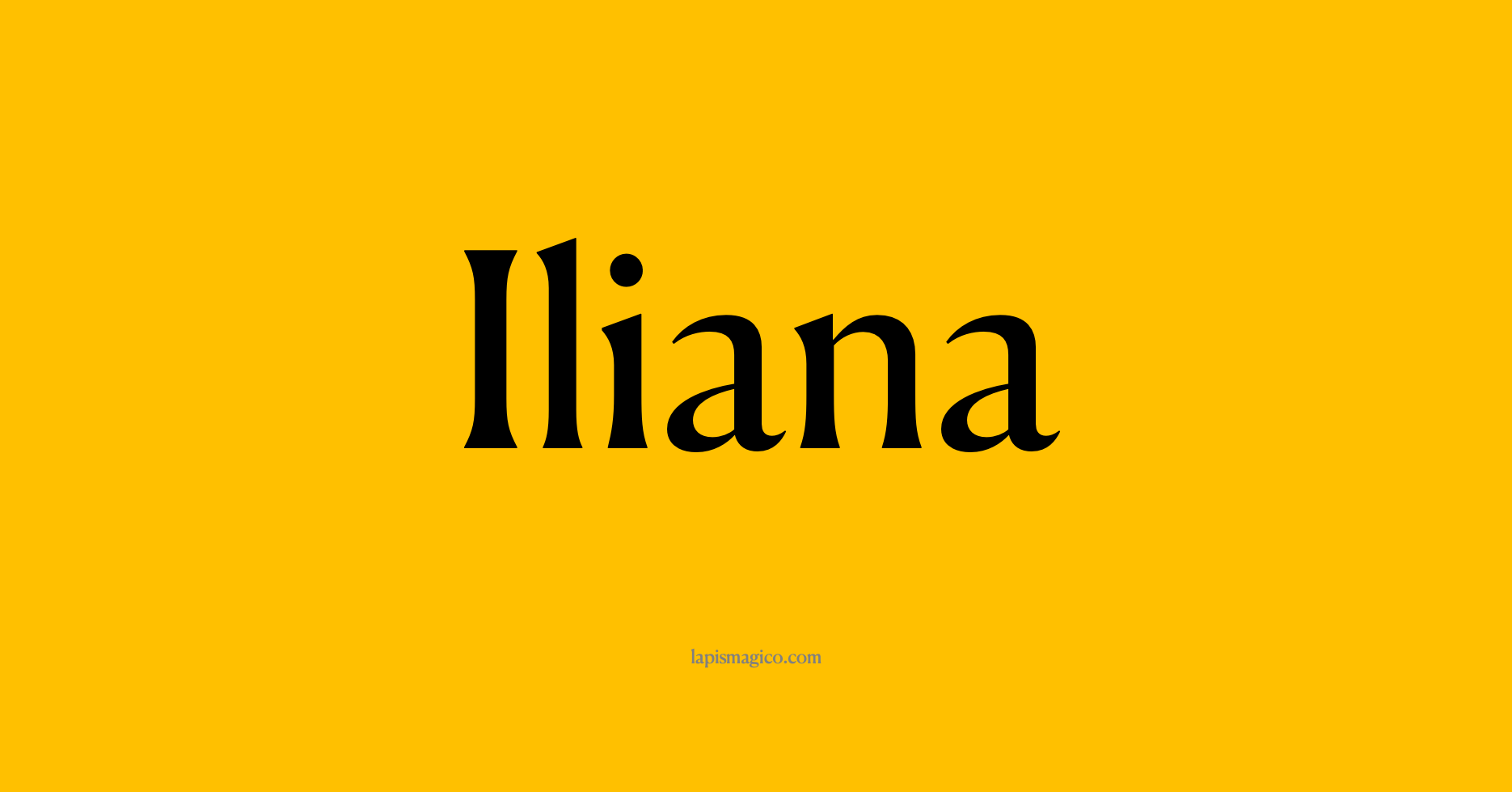 Nome Iliana
