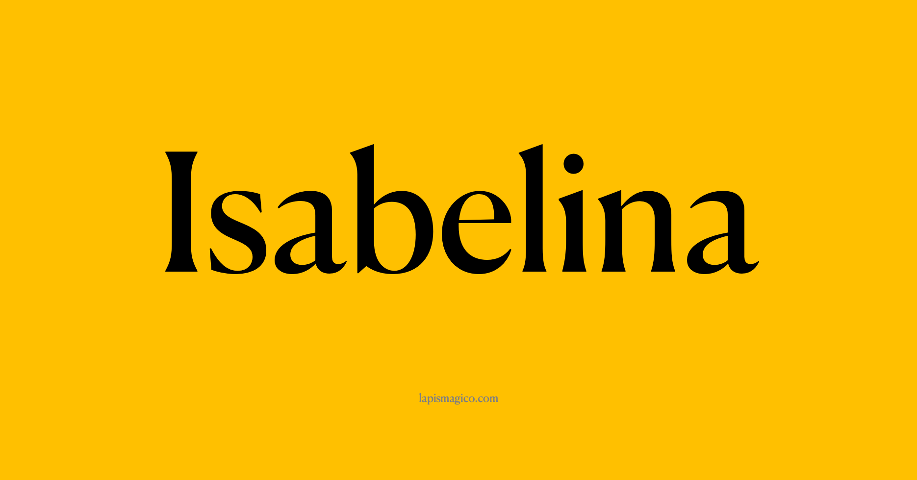 Nome Isabelina