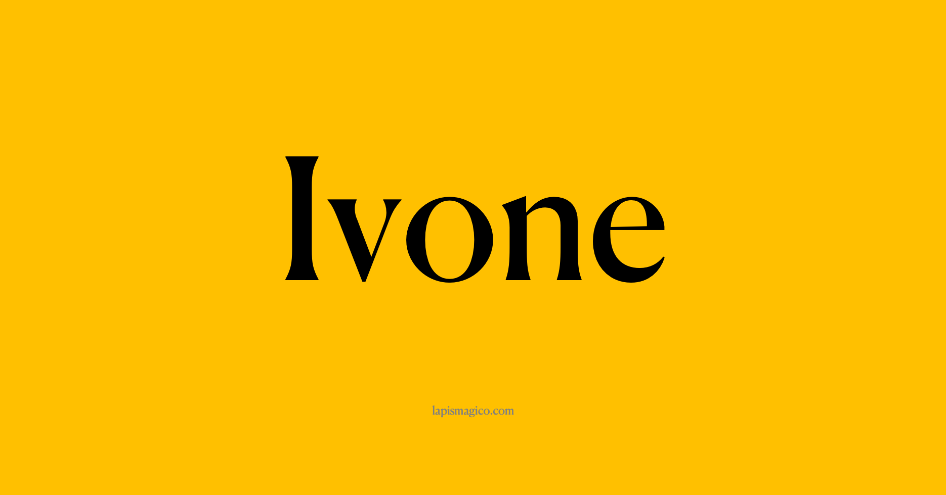 Nome Ivone