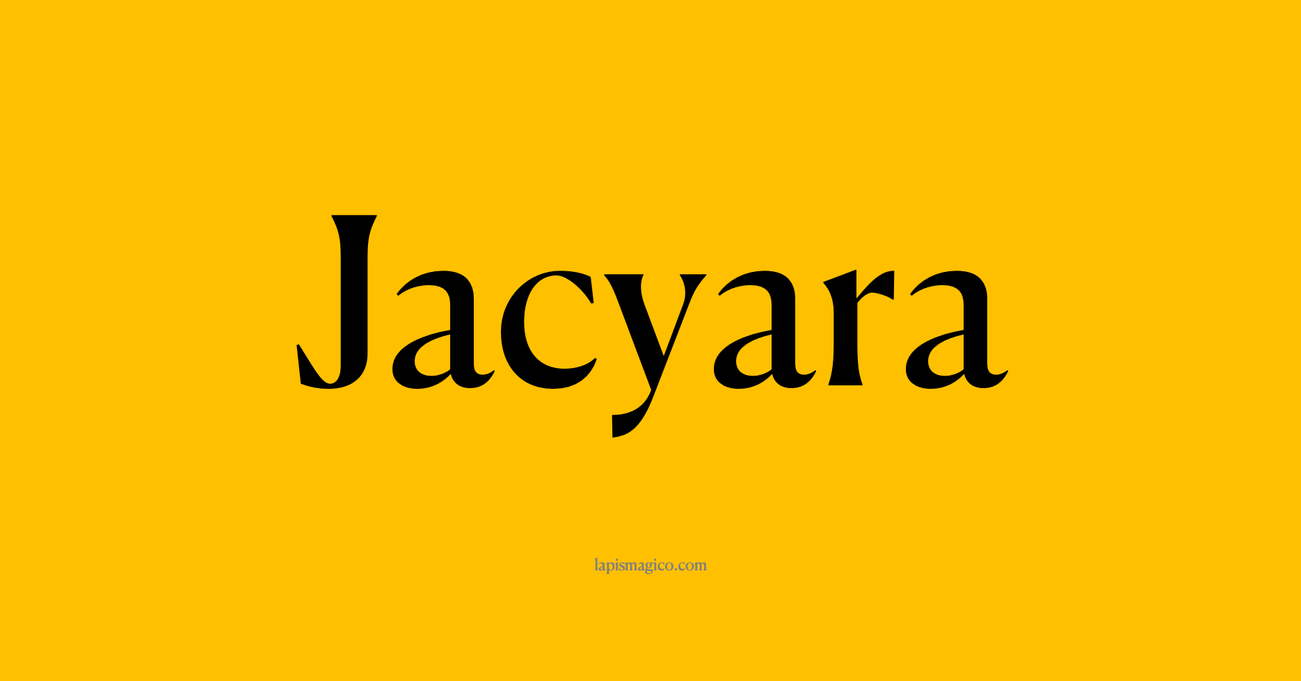 Nome Jacyara