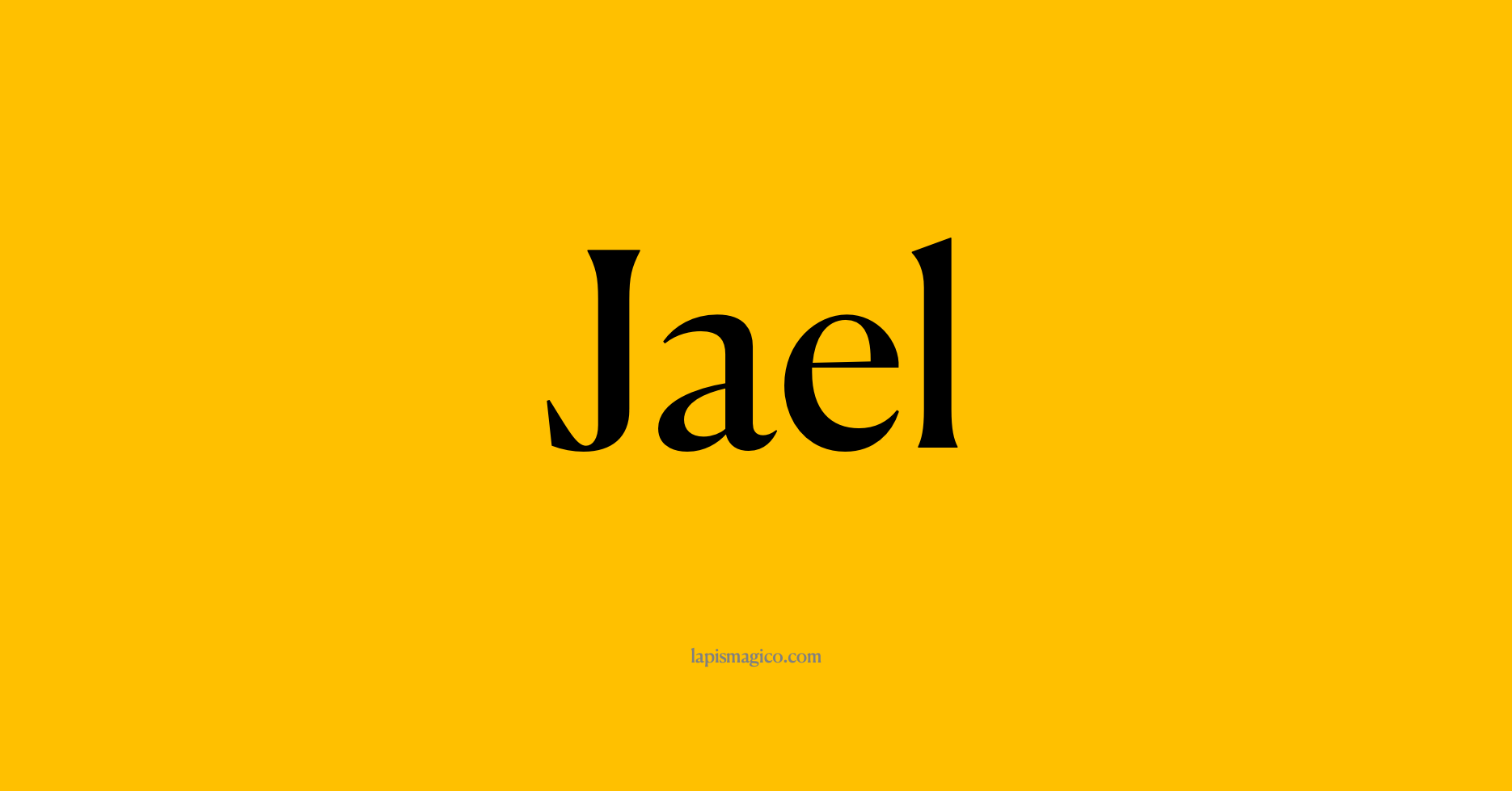 Nome Jael