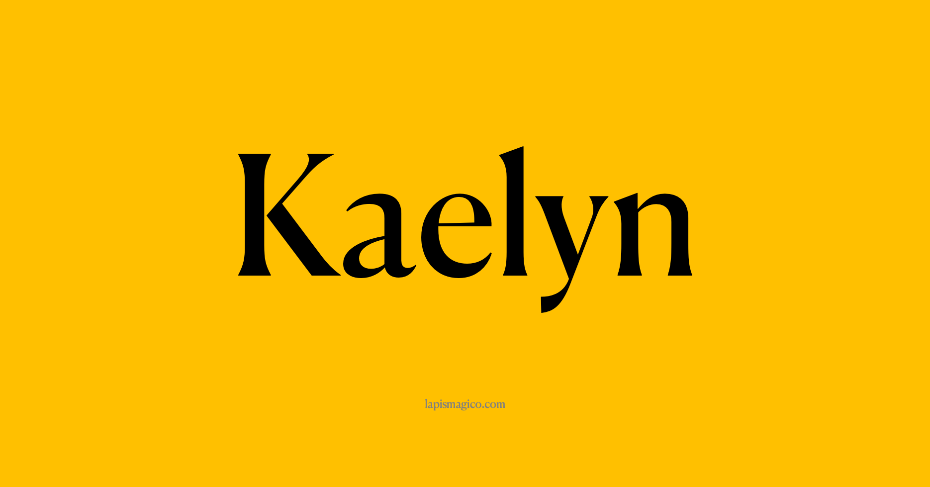 Nome Kaelyn