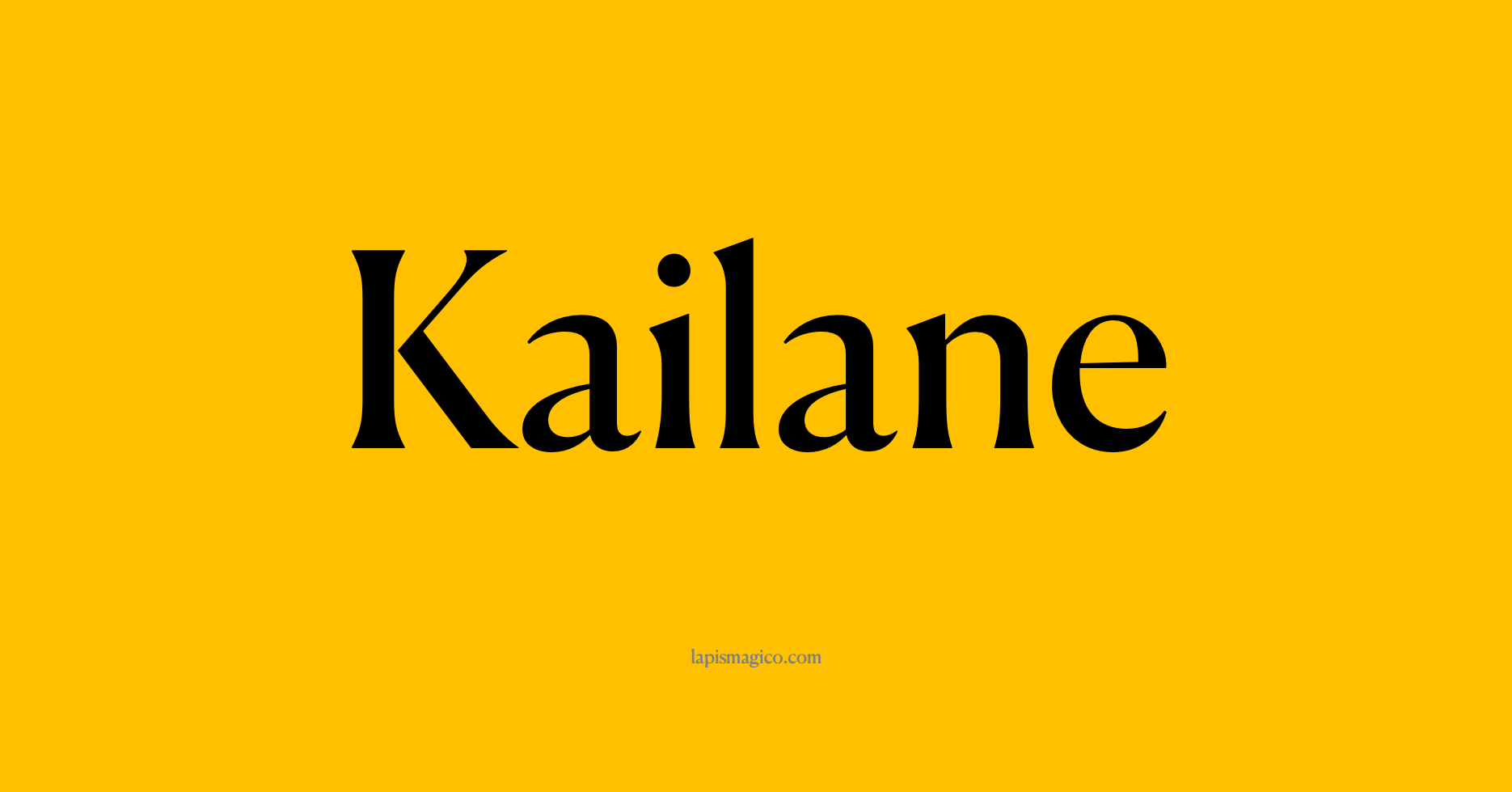 Nome Kailane