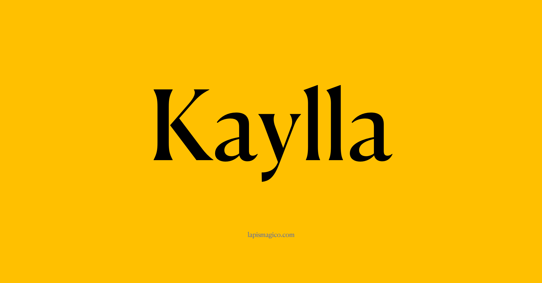 Nome Kaylla