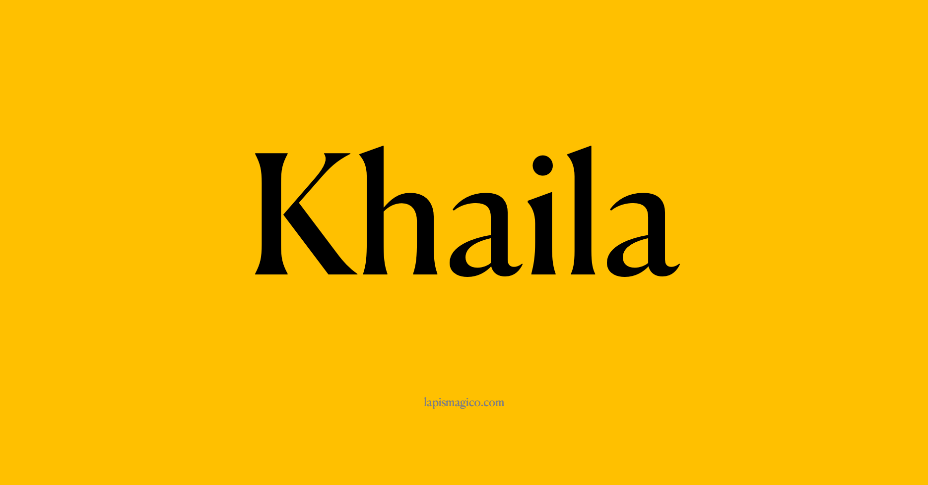 Nome Khaila