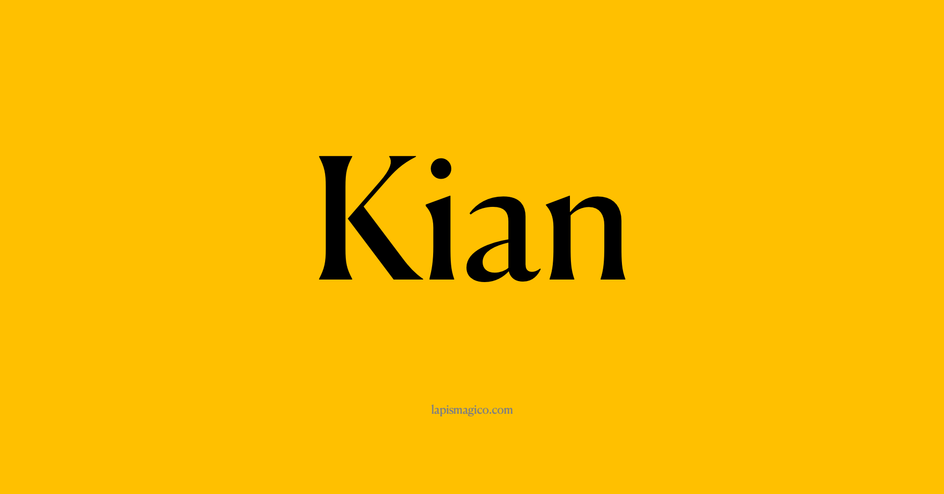 Nome Kian