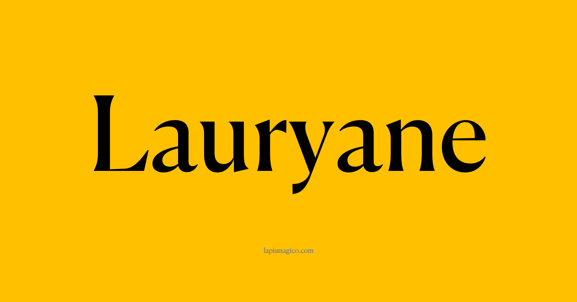 Nome Lauryane