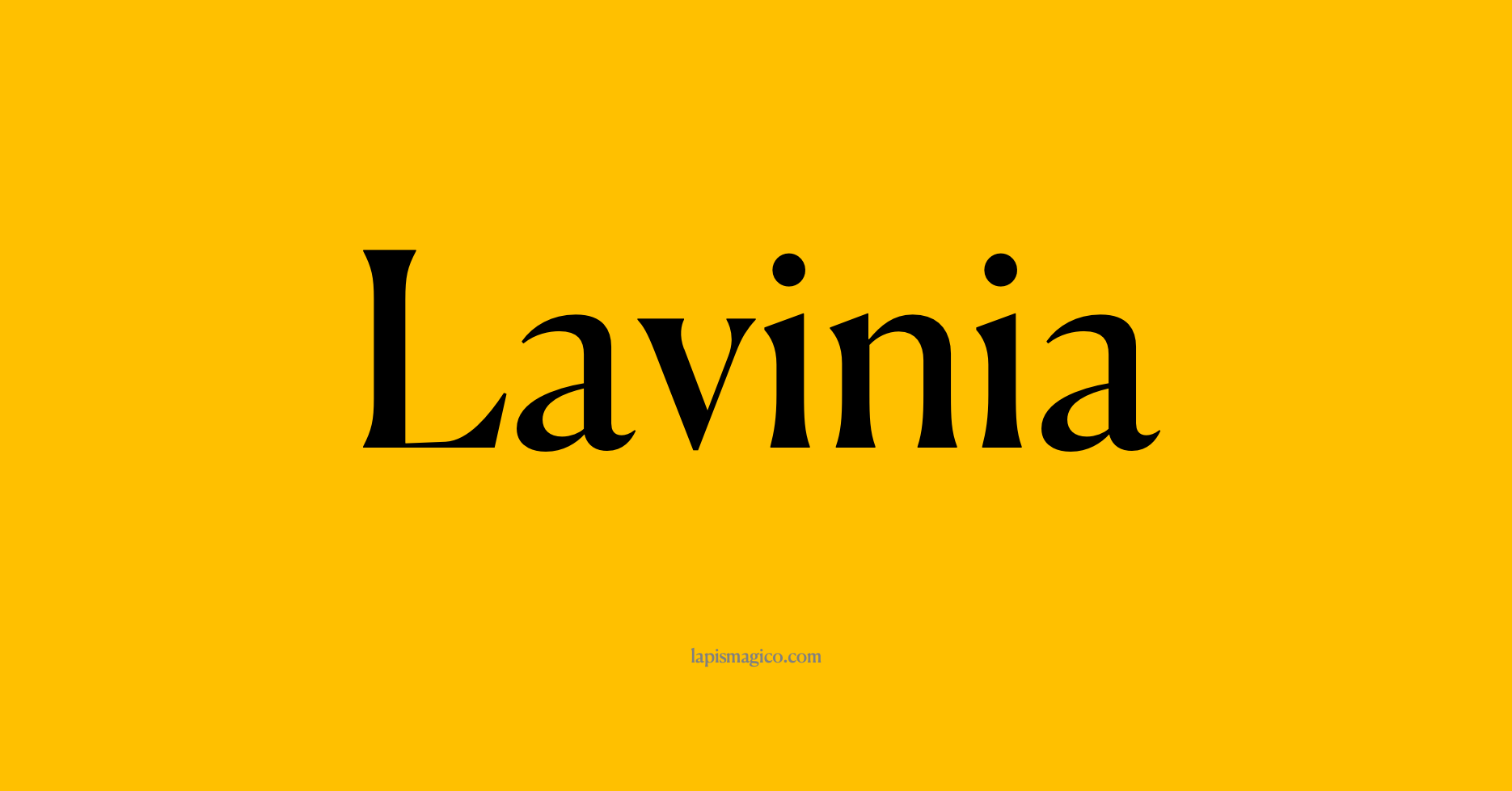 Nome Lavinia
