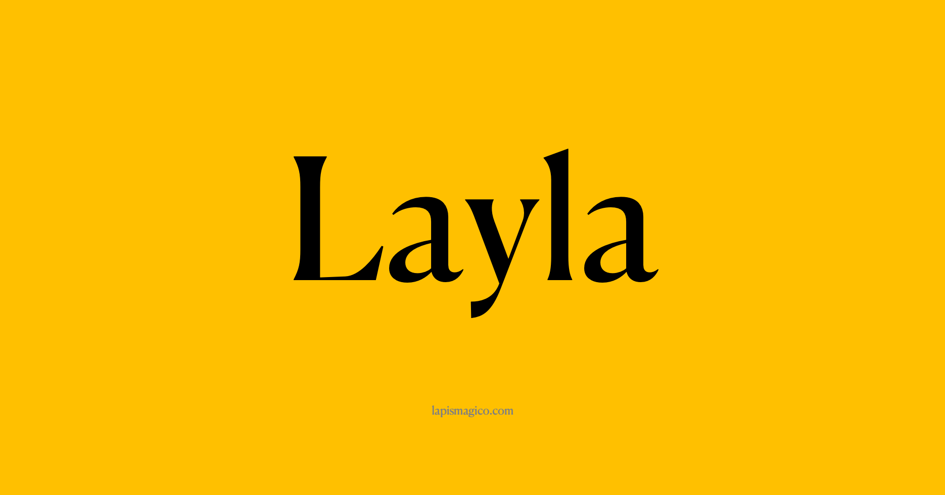Nome Layla