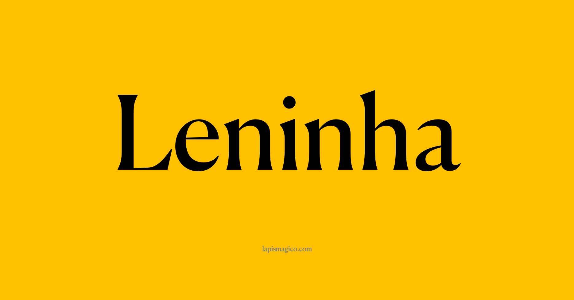 Nome Leninha