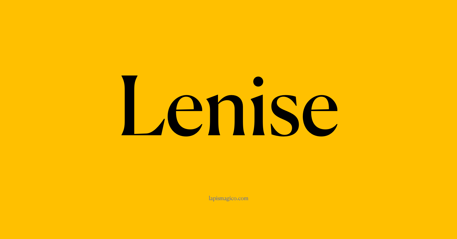 Nome Lenise
