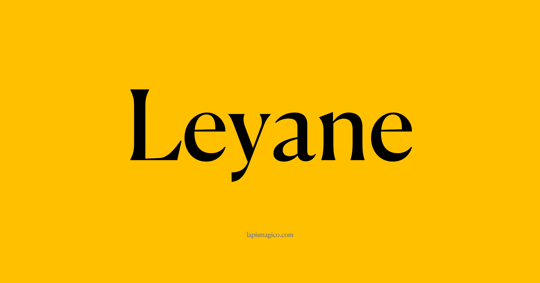 Nome Leyane